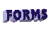 [ Forms ]