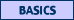 [{BASICS}]