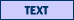 [{TEXT}]