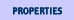 [PROPERTIES]